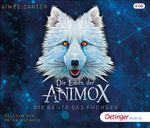Aimée Carter: Die Erben der Animox – die Beute des Fuchses (4 CDs, 300 Minuten); seit 9. Januar im Handel